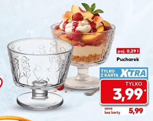 Pucharek 0,29 l promocja w Kaufland