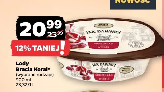 Lody Jak Dawniej, wybrane rodzaje promocja w Netto