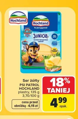 Ser żółty Hochland Junior Psi Patrol plastry promocja w Carrefour