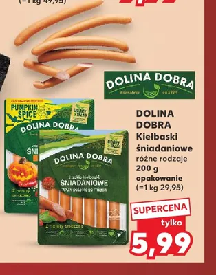 Kiełbaski śniadaniowe Dolina Dobra promocja w Kaufland