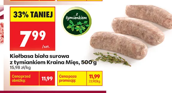 Kiełbasa biała surowa z tymiankiem Kraina Mięs promocja w Biedronka