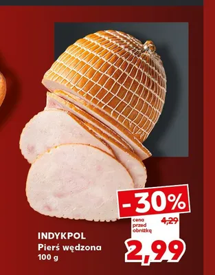Pierś wędzona Indykpol promocja w Kaufland