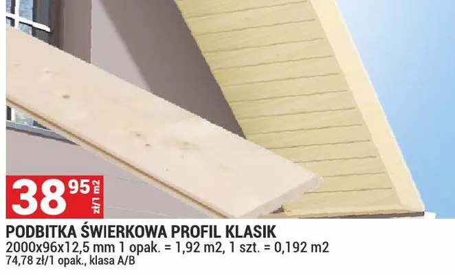 Podbitka świerkowa Profil Klasik promocja w Merkury Market