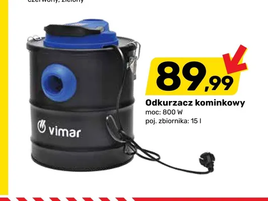Odkurzacz kominkowy Vimar 800W 15 l promocja w Bricomarche