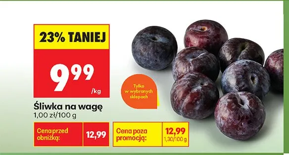 Śliwka na wagę promocja w Biedronka