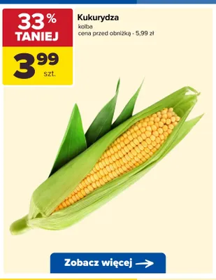 Kukurydza kolba promocja w Carrefour