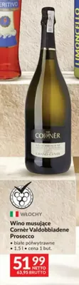 Wino musujące Cornèr Valdobbiadene Prosecco promocja w Makro