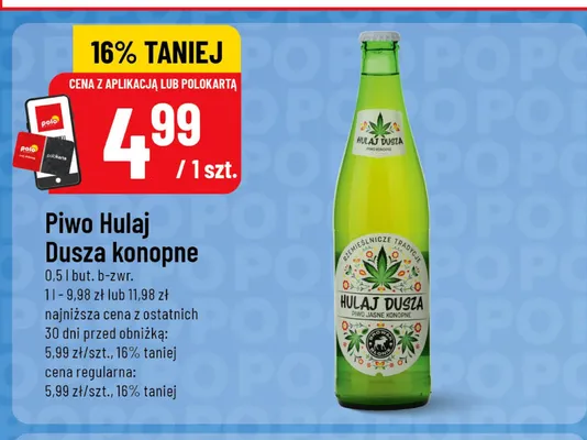 Piwo Hulaj Dusza Jasne Konopne promocja w POLOmarket
