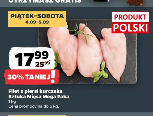 Filet z piersi kurczaka Sztuka Mięsa Mega Paka promocja w Netto