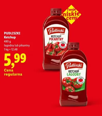 Ketchup łagodny Pudliszki promocja w Lidl