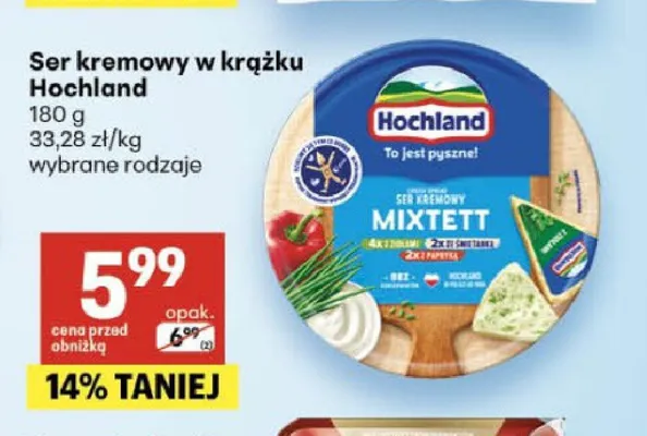 Ser kremowy w krążku Hochland promocja w Delikatesy Centrum