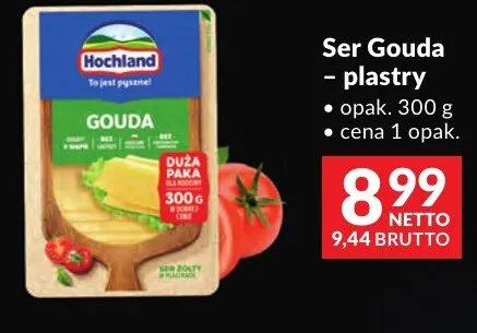 Ser Gouda plastry Hochland promocja w Makro