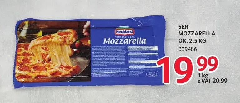 Ser Mozzarella ok. 2,5kg promocja w Selgros