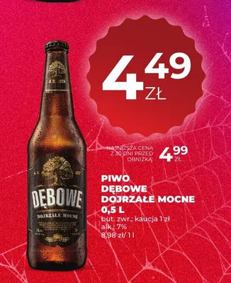 Piwo Dębowe Dojrzałe Mocne promocja w Duży Ben