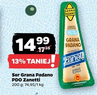 Ser Grana Padano PDO Zanetti promocja w Netto