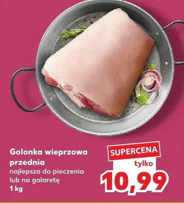 Golonka wieprzowa przednia najlepsza do pieczenia lub na galaretę promocja w Kaufland