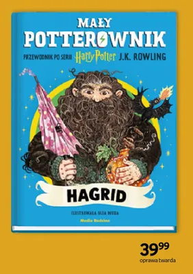 Książka Przewodnik po serii Harry Potter. Mały potterownik: Hagrid promocja w Empik