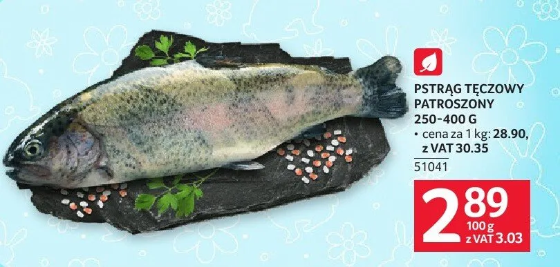 Pstrąg tęczowy patroszony 250-400 g promocja w Selgros
