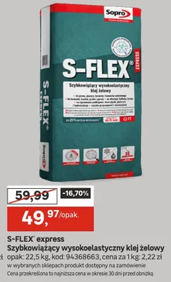 S-FLEX express Szybkowiążący wysokoelastyczny klej żelowy promocja w Leroy Merlin