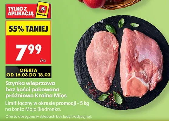 Szynka wieprzowa bez kości pakowana próżniowo Kraina Mięs promocja w Biedronka