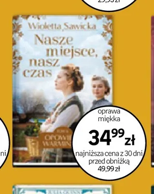 Książka Nasze miejsce nasz czas Wioletta Sawicka oprawa miękka promocja w Empik