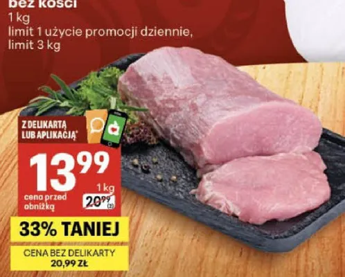 Schab wieprzowy bez kości promocja w Delikatesy Centrum