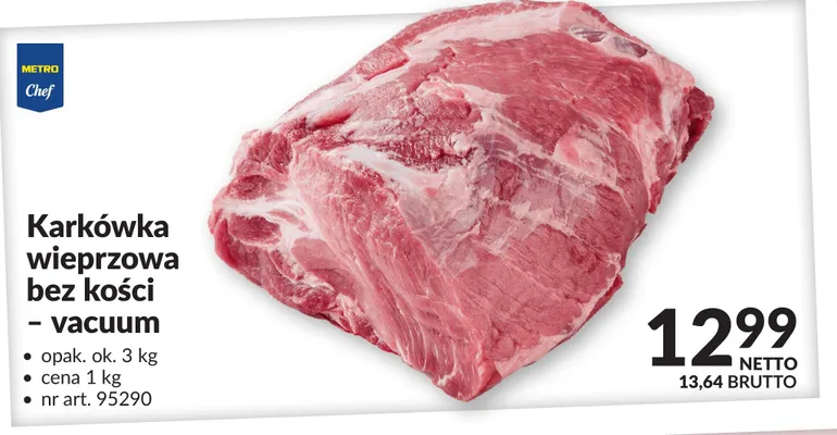 Karkówka wieprzowa bez kości - vacuum promocja w Makro