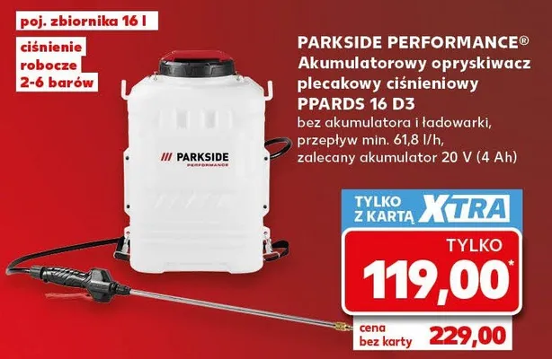 Akumulatorowy opryskiwacz plecakowy ciśnieniowy Parkside Performance PPARDS 16 D3 bez akumulatora i ładowarki przepływ min. 61,8l/h zalecany akumulator 20V (4Ah) poj. zbiornika 16l ciśnienie robocze 2-6 barów promocja w Kaufland