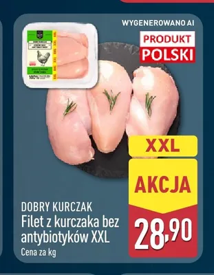 Filet z kurczaka bez antybiotyków XXL Dobry Kurczak promocja w Aldi