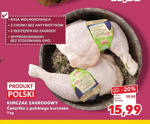Ćwiartka z polskiego kurczaka Kurczak Zagrodowy promocja w Kaufland