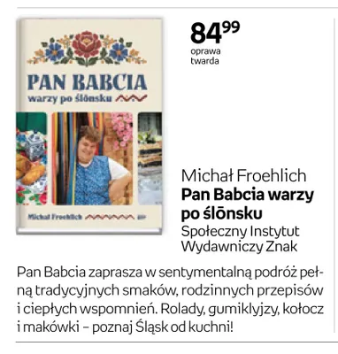 Książka Pan Babcia warzy po ślōnsku Michał Froehlich promocja w Empik