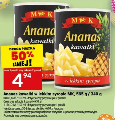 Ananas kawałki w lekkim syropie DRUGA PUSZKA 50% TANIEJ promocja w Twój Market