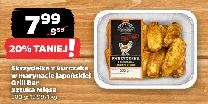 Skrzydełka z kurczaka w marynacie japońskiej Grill Bar Sztuka Mięsa promocja w Netto