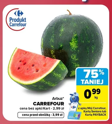 Arbuz Carrefour promocja w Carrefour Market