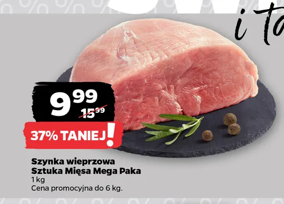 Szynka wieprzowa Sztuka Mięsa Mega Paka promocja w Netto