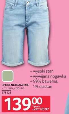 Spodnie damskie, rozmiary 36-48, wysoki stan, wywijana nogawka, 99% bawełna, 1% elastan promocja w Selgros