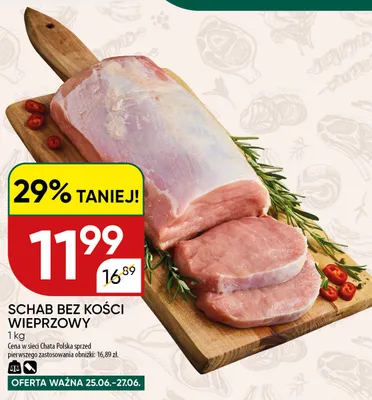 Schab bez kości wieprzowy promocja w Chata Polska