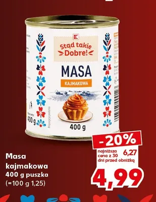Masa kajmakowa Stąd takie Dobre! promocja w Kaufland