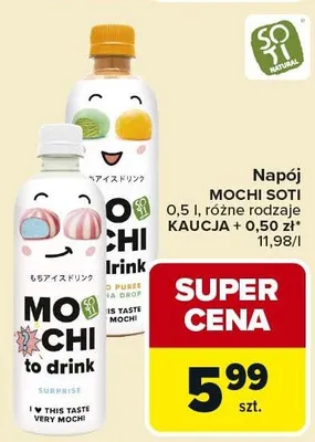 Napój Mochi Soti promocja w Carrefour Market