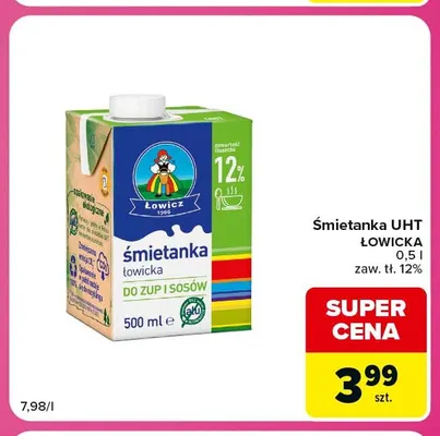 Śmietanka UHT Łowicka 12% promocja w Carrefour Market