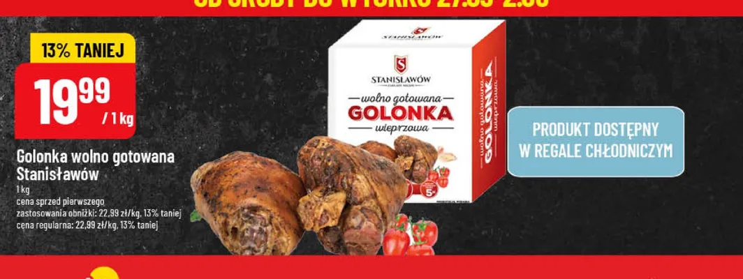 Golonka wolno gotowana Stanisławów promocja w POLOmarket