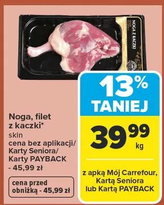 Noga filet z kaczki promocja w Carrefour Market