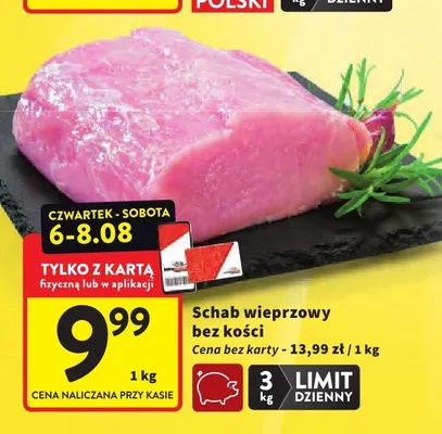 Schab wieprzowy bez kości promocja w Intermarche