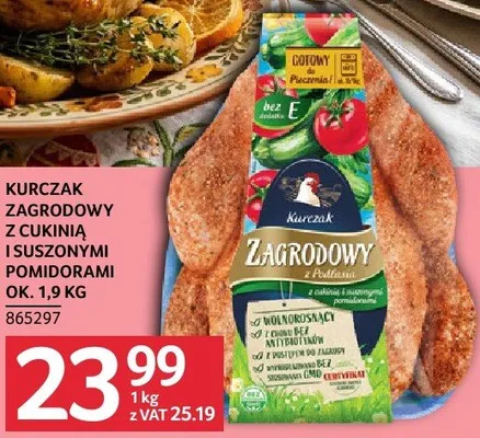 Kurczak zagrodowy z cukinią i suszonymi pomidorami ok. 1,9 kg promocja w Selgros
