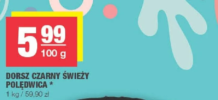 Dorsz czarny świeży poledwica promocja w SPAR