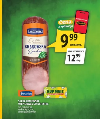 Kiełbasa sucha krakowska z szynki Extra Tarczyński promocja w Arhelan