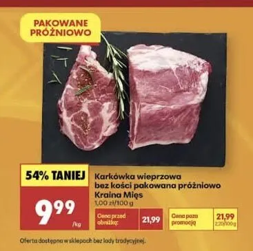 Karkówka wieprzowa bez kości pakowana próżniowo Kraina Mięs promocja w Biedronka