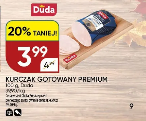 Kurczak gotowany premium Duda promocja w Chata Polska