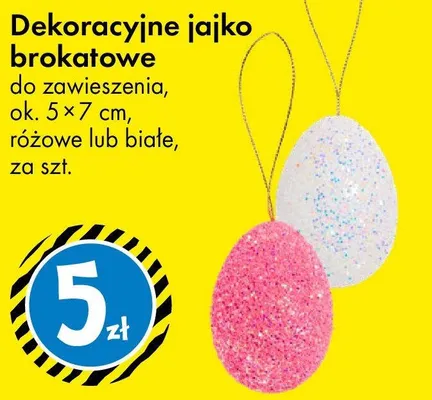 Dekoracyjne jajko brokatowe do zawieszenia promocja w Tedi