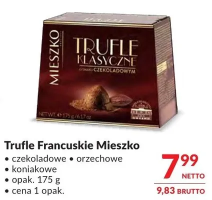 Trufle Francuskie Mieszko czekoladowe, orzechowe, koniakowe promocja w Makro